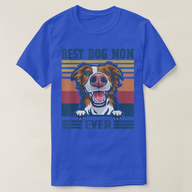 T-shirt Meilleure frontière Collie Maman Ever Drôle Chien  (Design devant)