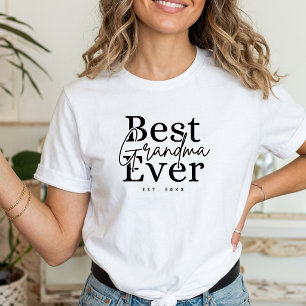 T-shirt Meilleure grand-mère jamais Cadeau pour Nana