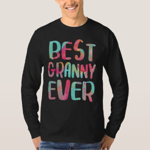T-shirt Meilleure grand-mère jamais drôle Fête des mères