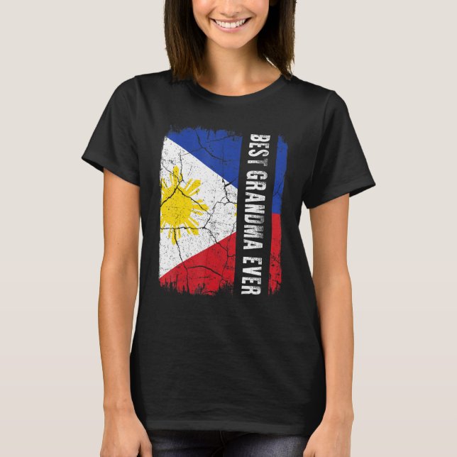 T-shirt Meilleure grand-mère philippine jamais Philippines (Devant)