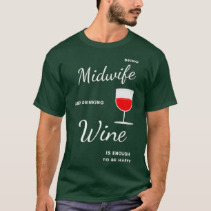 T-shirt Meilleure idée cadeau amusante pour sage-femme