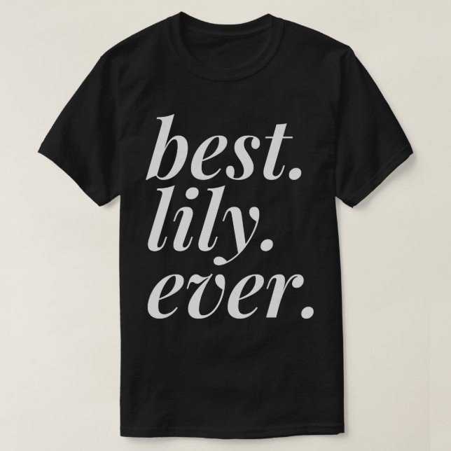 T-shirt Meilleure Lily Jamais Nom Femme Personnalisée Fr F (Design devant)