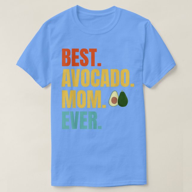 T-shirt Meilleure maman Avocado jamais rétro (Design devant)