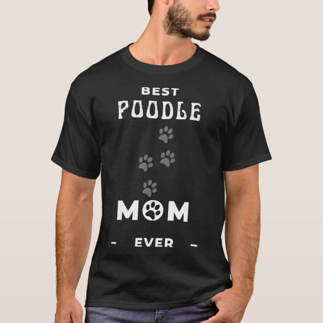 T-shirt Meilleure maman caniche jamais (Devant)
