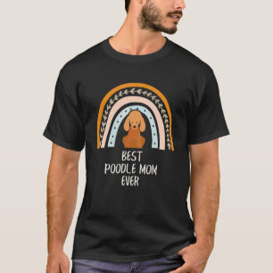 T-shirt Meilleure maman caniche jamais Chien Boho arc-en-c
