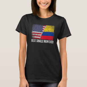 T-shirt Meilleure maman célibataire Jour des mères Colombi