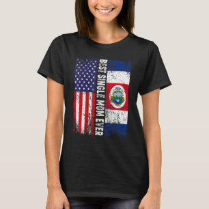 T-shirt Meilleure maman célibataire Jour des mères Costa R