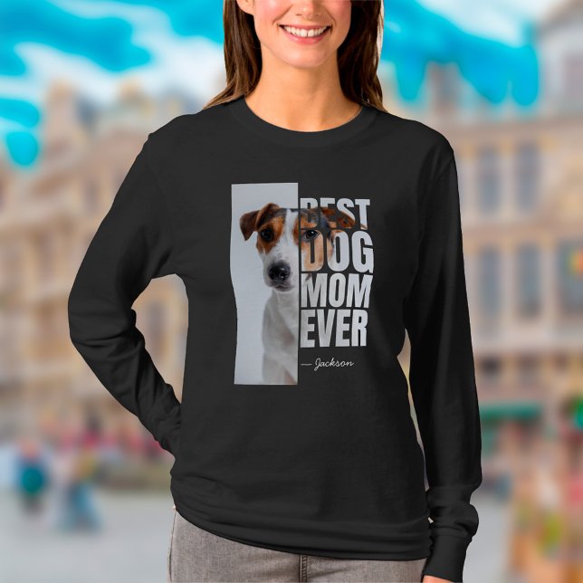 T-shirt Meilleure Maman Chien unique Citer Personnalisé Ph (Best Dog Mom Ever T-shirt)