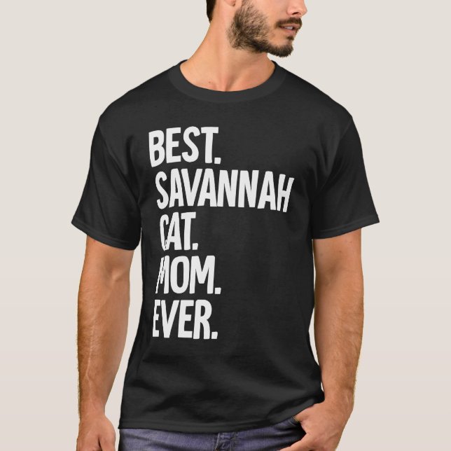 T-shirt Meilleure maman de chat Savannah de tous les temps (Devant)