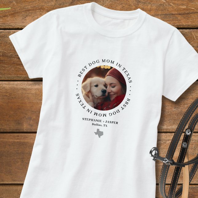 T-shirt Meilleure Maman de Chien au Texas Photo Personnali (add photo, names, city to personalize.  Same photo front & back. Matching items available)