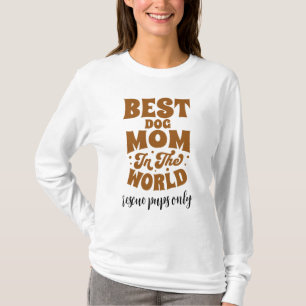 T-shirt Meilleure maman de chien dans le monde Secourt seu