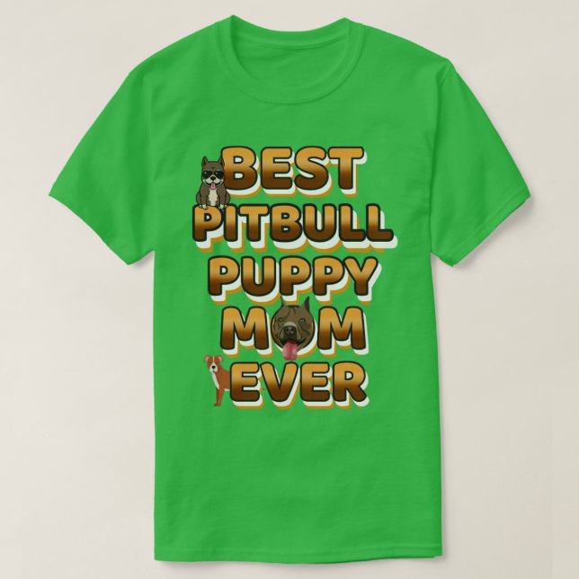 T-shirt Meilleure maman de chien jamais Pitbull (Design devant)