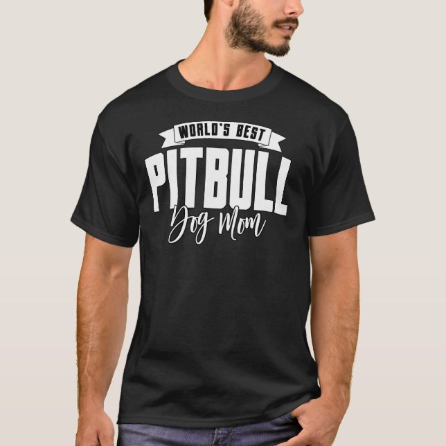 T-shirt Meilleure maman de chien Pitbull (Devant)