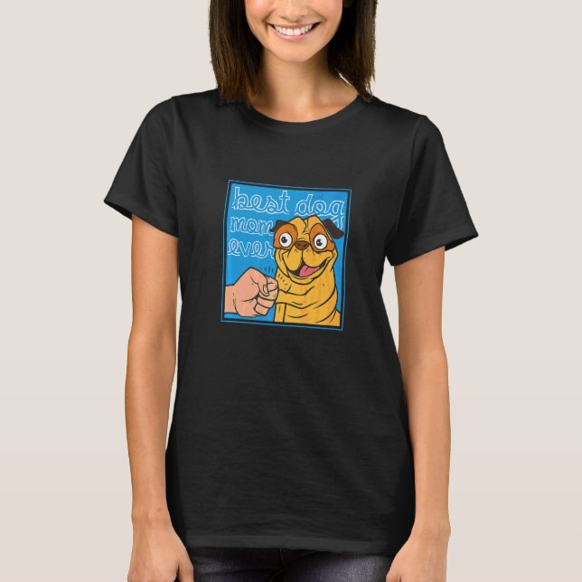 T-shirt Meilleure maman de chien Pug Ever   (Devant)