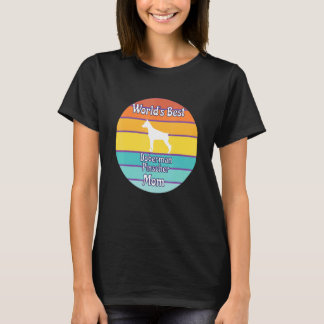 T-shirt Meilleure Maman de Dobermann Pinscher au Monde
