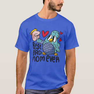 T-shirt Meilleure maman d'oiseau amour mères oiseaux mère 
