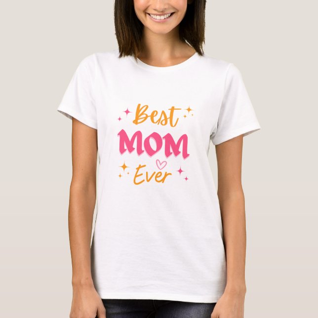T-Shirt Meilleure Maman du Monde (Devant)
