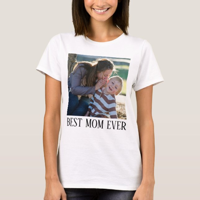 T-shirt Meilleure Maman Ever, Chemise photo personnalisée, (Devant)