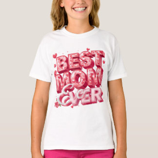 T-shirt Meilleure Maman Ever Conception de Coeur 3D | Cade