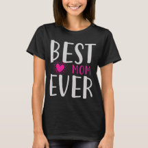 Meilleure Maman Ever Drôle Cœur Rose Cadeau de Fêt