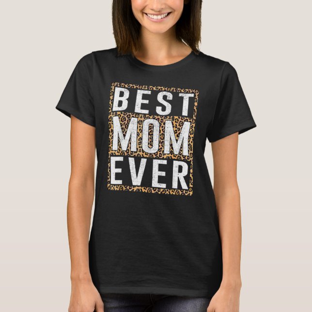 T-shirt Meilleure maman Ever maman Empreinte de léopard Bo (Devant)
