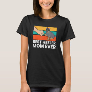 T-shirt Meilleure maman Heeler Chienne Heeler Maman Austra