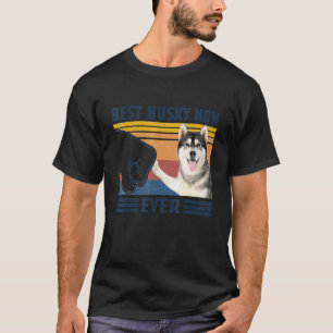 T-shirt Meilleure maman Husky de tous les temps Maman de