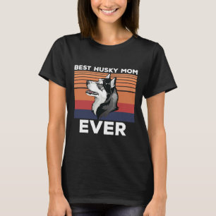 T-shirt Meilleure Maman Husky Jamais Idée Pour Husky Papa