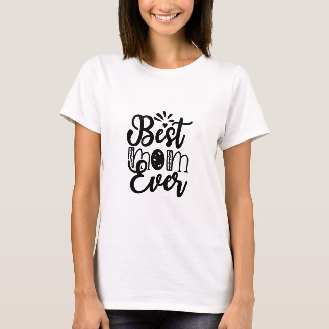 T-SHIRT MEILLEURE MAMAN JAMAIS (Devant)