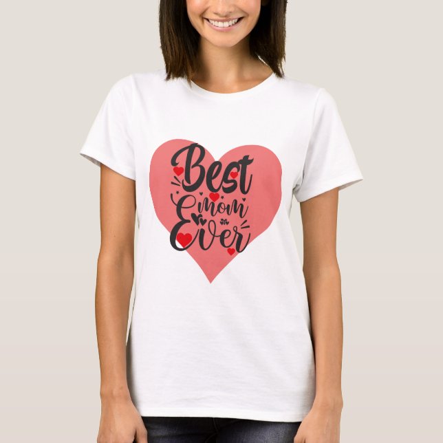 T-shirt meilleure maman jamais (Devant)