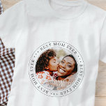 T-shirt Meilleure maman jamais classique photo simple<br><div class="desc">Ce design simple et classique est composé de typographie serif et d'ajouter une photo personnalisée.</div>