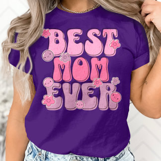 T-shirt Meilleure maman jamais - Jolie fête des mères Appr