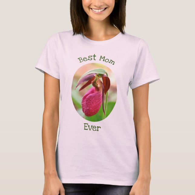 T-shirt Meilleure maman jamais rose Lady Slipper Orchid (Devant)