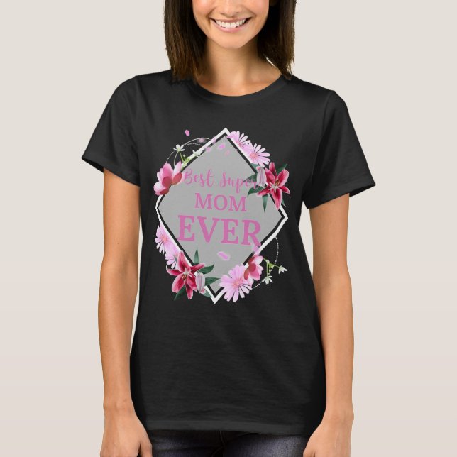 T-shirt Meilleure maman jamais rose texte avec des fleurs  (Devant)