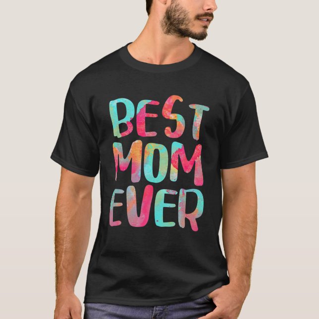 T-shirt Meilleure Maman Jouer à la teinture Joyeuse Fête d (Devant)