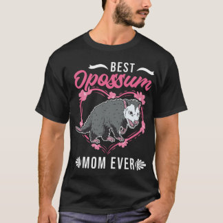 T-shirt Meilleure maman Opossum jamais