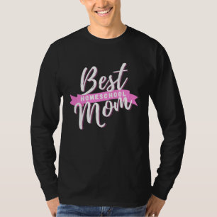 T-shirt Meilleure maman pour l'école à la maison pour les