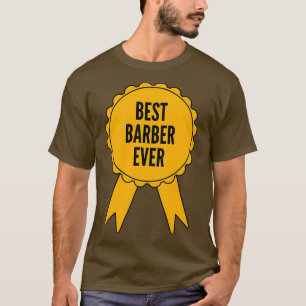 T-shirt Meilleure médaille d'or jamais décernée au barbier