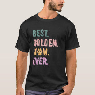 T-shirt Meilleure mère d'or jamais femmes Golden Retriever