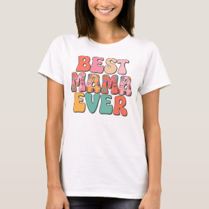 T-shirt Meilleure mère jamais