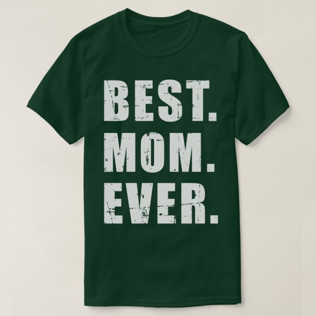T-shirt Meilleure mère jamais mère jour 1 (Design devant)
