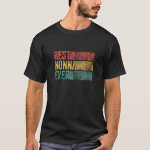 T-shirt Meilleure Nonna jamais drôle Grand-mère Fête des m