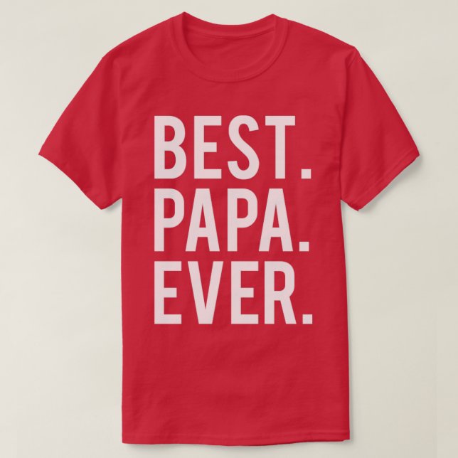 T-shirt Meilleure papa jamais2 (Design devant)