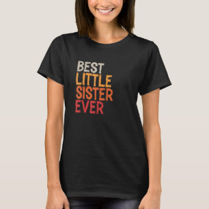 T-shirt Meilleure petite soeur jamais frère Retro Litt Vin