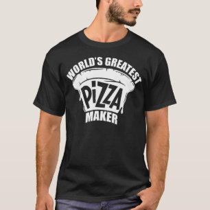T-shirt Meilleure Pizza Maker Baker Drôle Pizza Maker Pour