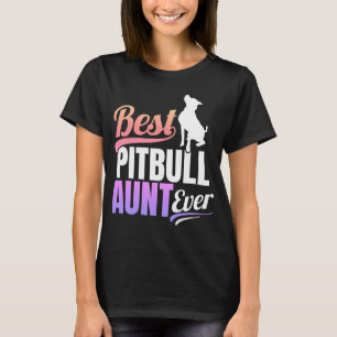 T-shirt Meilleure tante Ever de Pitbull