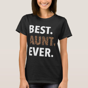 T-shirt Meilleure tante Jamais Empreinte de léopard Funny