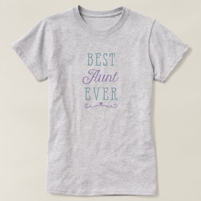 T-shirt Meilleure tante jamais pourpre Turquoise (Design devant)