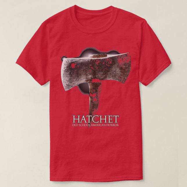T-SHIRT MEILLEURE VENTE DE HATCHET MERCH 3 (Design devant)