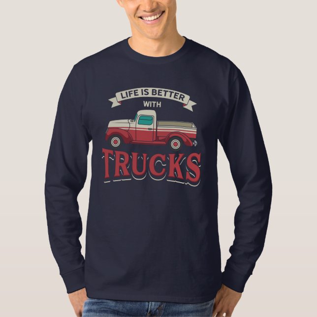 T-shirt Meilleure Vie Avec Camions Drôle Trucker (Devant)